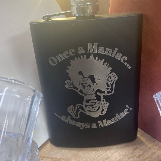 Once a Maniac Metal Flask